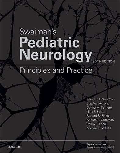 [B9780323371018] Swaiman's Pediatric Neurology: Principles and Practice 6ed