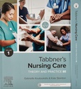 Tabbner's Nursing Care: Theory and Practice, 2-VOL Set, 8e: Includes Elsevier Adaptive Quizzing for Tabbner's Nursing Care, 8e 8ed