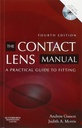 The Contact Lens Manual: A Practical Guide to Fitting 4ed