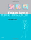 The Flesh and Bones of Medical Pharmacology: 1ed