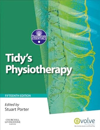 [B9780702043444] Tidy's Physiotherapy: 15ed