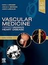 Vascular Medicine: A Companion to Braunwald's Heart Disease: 3ed