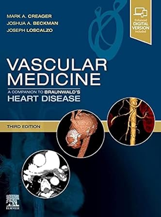 [B9780323636001] Vascular Medicine: A Companion to Braunwald's Heart Disease: 3ed