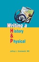 Writing a History and Physical: 1ed