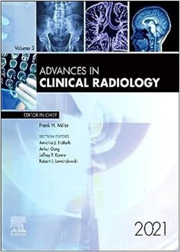 [B9780323813815] Advances in Clinical Radiology, 2021