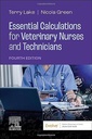 Essential Calculations for Veterinary Nurses and Technicians: 4ed