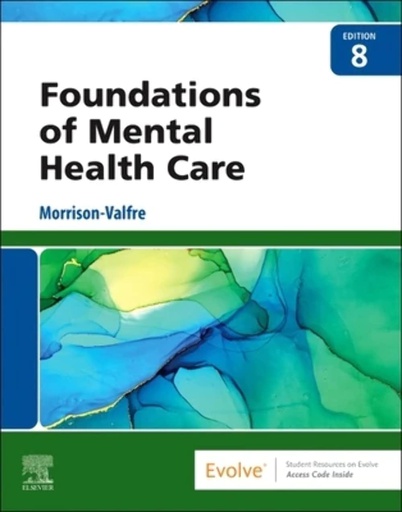 [B9780323810296] Foundations of Mental Health Care: 8ed