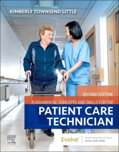 [B9780323794855] Fundamental Concepts and Skills for the Patient Care Technician: 2ed