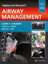 Hagberg and Benumof's Airway Management: 5ed