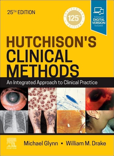 [B9780702082658] Hutchison's Clinical Methods: An Integrated Approach to Clinical Practice 25ed