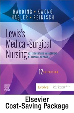 [B9780323825214] Medical-Surgical Nursing - Two-VOL Text and Study Guide Package: Assessment and Management of Clinical Problems 12ed