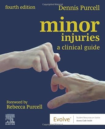 [B9780702083860] Minor Injuries: A Clinical Guide 4ed