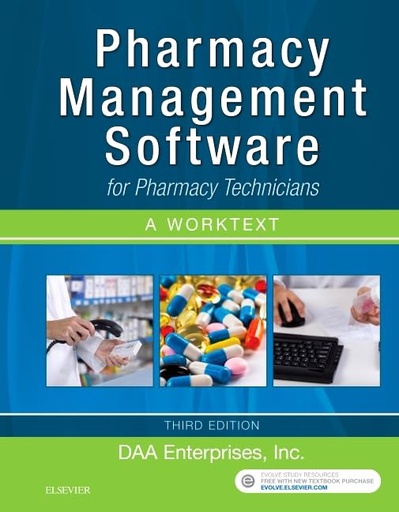 [B9780323428323] Pharmacy Management Software for Pharmacy Technicians: A Worktext: 3ed