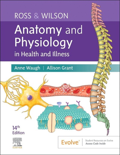 [B9780323834605] Ross and Wilson Anatomy and Physiology in Health and Illness: 14ed