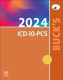 Buck's 2024 ICD-10-PCS: 1ed