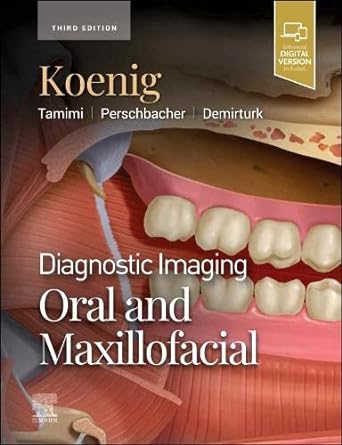 [B9780443105319] Diagnostic Imaging: Oral and Maxillofacial : 3ed