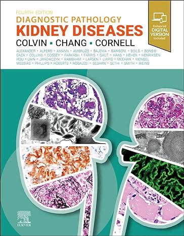 [B9780443107177] Diagnostic Pathology: Kidney Diseases: 4ed