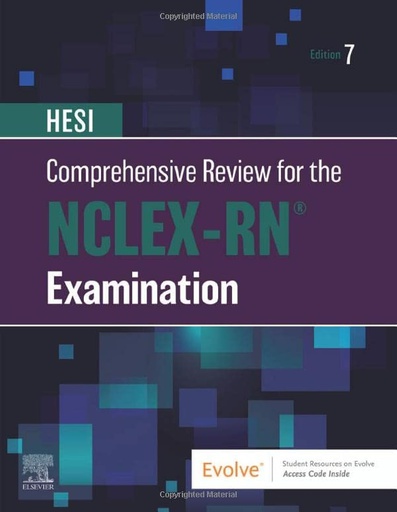 [B9780323831932] HESI Comprehensive Review for the NCLEX-RN® Examination: 7ed