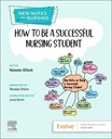 How to be a Successful Nursing Student: New Notes on Nursing 1ed