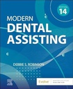 Modern Dental Assisting: 14ed