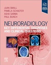 Neuroradiology: Key Differential Diagnoses and Clinical Questions: 2ed