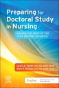 Preparing for Doctoral Study in Nursing: Making the Most of the Year Before You Begin 1ed