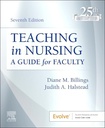 Teaching in Nursing: A Guide for Faculty 7ed