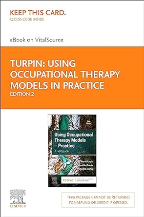 [B9780323879491] Using Occupational Therapy Models in Practice: A Fieldguide 2ed