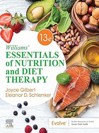 [B9780323847124] Williams' Essentials of Nutrition and Diet Therapy: 13ed