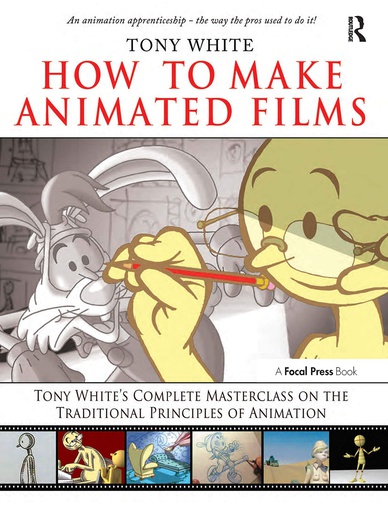 [B9780240810331] How to Make Animated Films