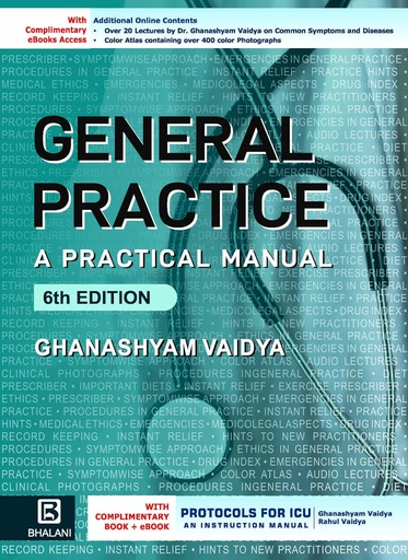 [B9789381496787] General Practice: A Practical Manual, 6e + Protocols for ICU: An Instruction Manual - SET