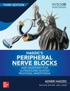 HADZIC'S PERIPHERAL NERVE BLOCKS 3E