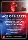 ACE OF HEARTS: CARDIOVASCULAR BOARD REVIEW (FLASHCARDS)