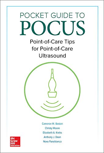 [B9781260441475] POCKET GD TO POCUS:POINT OF CARE TIPS FOR POC ULTRASOUND SET