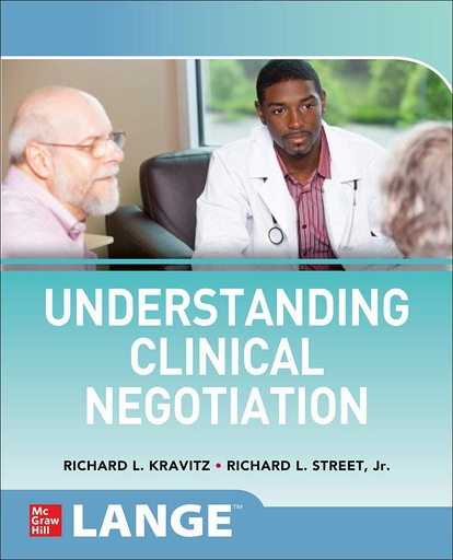 [B9781260462494] UNDERSTANDING CLINICAL NEGOTIATION