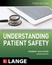 UNDERSTANDING PATIENT SAFETY