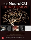 THE NEUROICU BOARD REVIEW