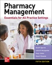 PHARMACY MANAGEMENT: ESSENTIALS FOR ALL PRACTICE SETTINGS, 5