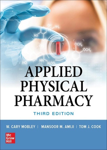 [B9781260452211] APPLIED PHYSICAL PHARMACY, 3E