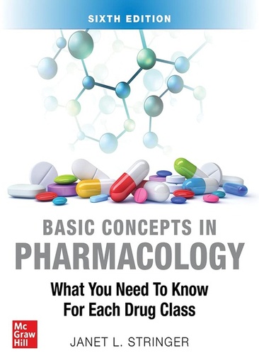 [B9781264264841] BASIC CONCEPTS IN PHARMACOLOGY, 6E