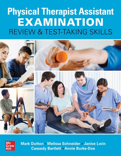 [B9781264268887] PTA EXAMINATION REVIEW AND TEST TAKING SKILLS