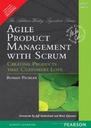 Agile Product Management with Scrum: Creating Products that Customers Love 