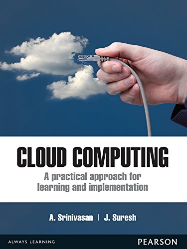 [B9788131776513] Cloud Computing: A Practical Approach for Learning and Implementation