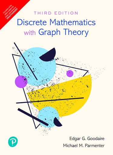 [B9789353433017] Discrete Mathematics with Graph Theory, 3e