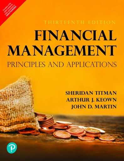 [B9789353434885] Financial Management: Principles And Applications, 13e