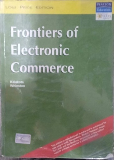 [B9788177583922] Frontiers of Electronic Commerce, 1e