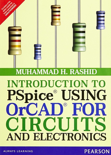 [B9789332555174] Introduction to PSpice Using OrCAD for Circuits and Electronics 3e (with CD)