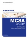 MCSA 70-742 Cert Guide, 1e 