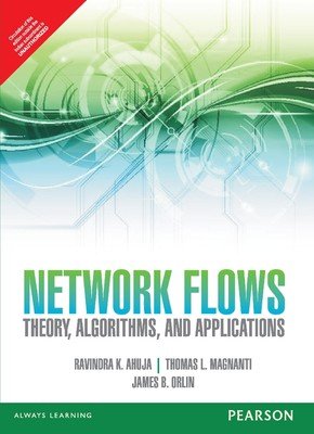 [B9789332535152] Network Flows: Theory, Algorithms, and Applications