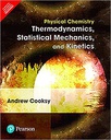 Physical Chemistry: Thermodynamics, Statistical Mechanics, and Kinetics, 1e